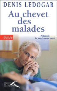 Au Chevet Des Malades. Guide