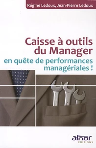 Caisse à outils du Manager en quète de performances managériales !