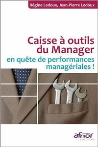 Caisse à outils du Manager en quète de performances managériales !