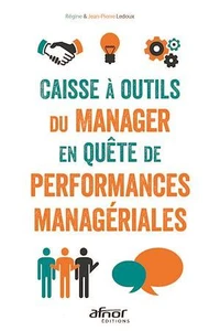 Caisse à outils du manager en quête de performances managériales