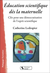 Education scientifique dès la maternelle