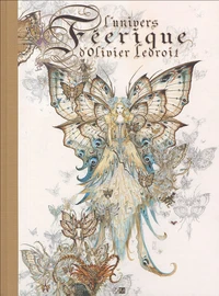 L'univers féerique d'Olivier Ledroit
