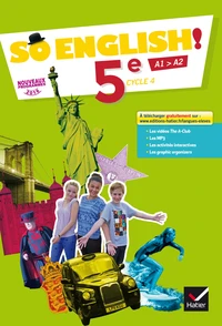 Anglais 5e Cycle 4 So English!