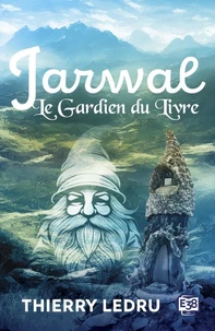 Jarwal, le gardien du livre