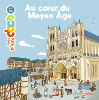 Au coeur du Moyen Age