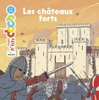 MES P'TITS DOCS - Les Châteaux forts - Dès 4 ans