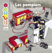 MES P'TITS DOCS - Les Pompiers - Dès 4 ans