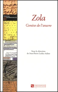 Zola. Genese De L'Oeuvre