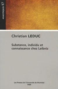 Substance, individu et connaissance chez Leibniz