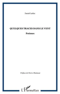 Quelques traces dans le vent