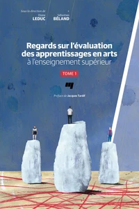 Regards sur l'évaluation des apprentissages en arts à l'enseignement supérieur