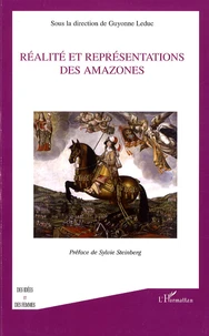 Réalité et représentations des Amazones