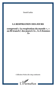 La respiration des jours