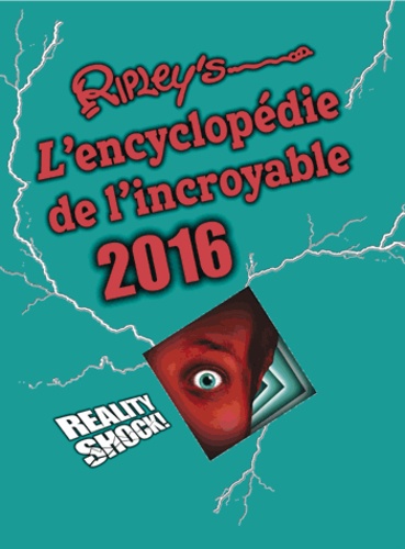 L'encyclopédie de l'incroyable !  Edition 2016