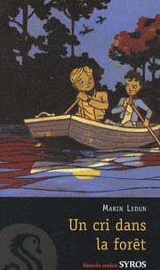 Un cri dans la forêt