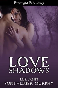 Love Shadows