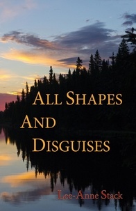  Lee-Anne Stack - All Shapes and Disguises - Kate O'Malley Mystery, #2.