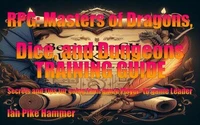 RPG: Masters of Dragons, Dice and Dungeons