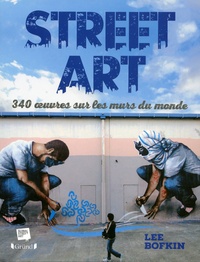 Street art - 340 oeuvres sur les murs du monde.pdf