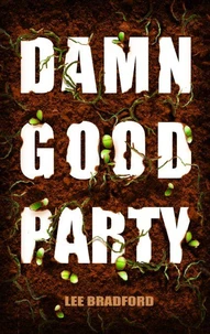 Damn Good Party