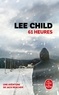Lee Child - 61 heures.