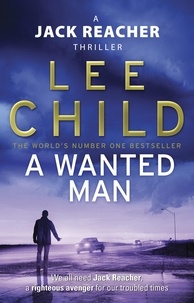 Lee Child - A Wanted Man - (Jack Reacher 17).