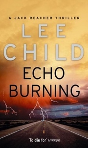 Lee Child - Echo Burning.