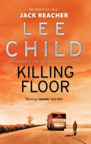 Lee Child - Killing Floor.