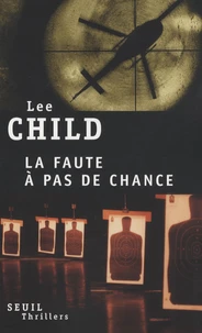 La faute à pas de chance