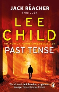 Lee Child - Past Tense - (Jack Reacher 23).