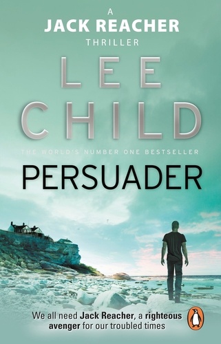 Lee Child - Persuader - (Jack Reacher 7).