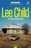 Lee Child - Simples déductions - Jack Reacher : un roman court et onze nouvelles.