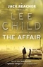 Lee Child - The Affair.