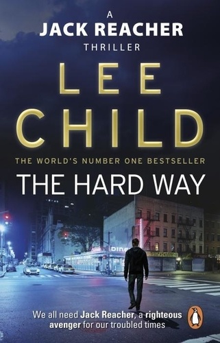 Lee Child - The Hard Way - (Jack Reacher 10).