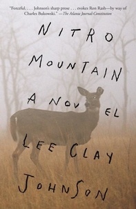 Lee Clay Johnson - Nitro Mountain.