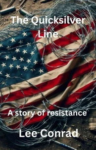 The Quicksilver Line