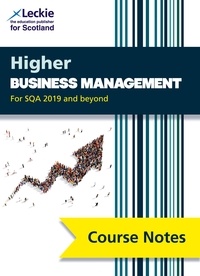 Lee Coutts - Higher Business Management Course Notes (second edition) - Revise for SQA Exams.