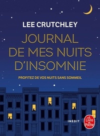 Lee Crutchley - Journal de mes nuits d'insomnie - Pour tous les rêves et rêveurs.