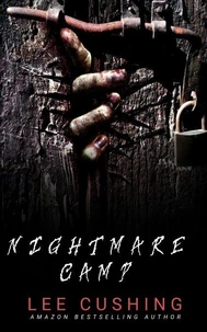 Nightmare Camp