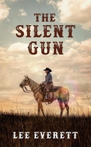  Lee Everett - The Silent Gun.