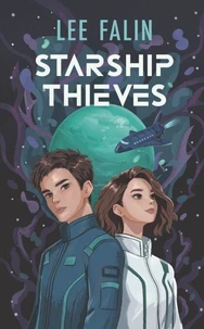 Starship Thieves