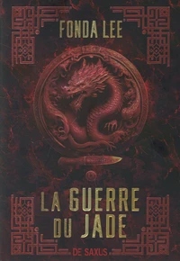 La guerre du jade
