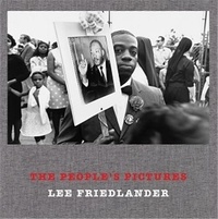 Lee Friedlander - The People's Pictures.