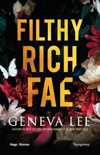 Filthy Rich Fae Tome 1