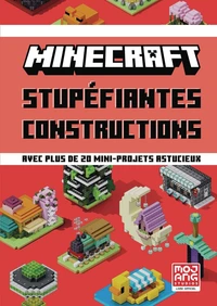 Stupéfiantes constructions