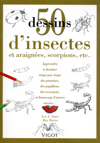 Lee-J Ames et Ray Burns - 50 Dessins d'insectes.