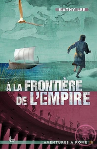 A la frontière de l'Empire