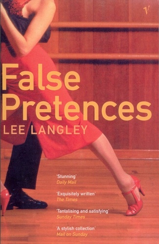 Lee Langley - False Pretences.