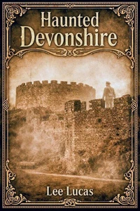 Haunted Devonshire