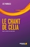 Lee Maracle - Le chant de Celia.